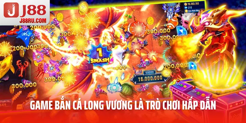 Game bắn cá long vương là trò chơi hấp dẫn Game bắn cá long vương là trò chơi hấp dẫn