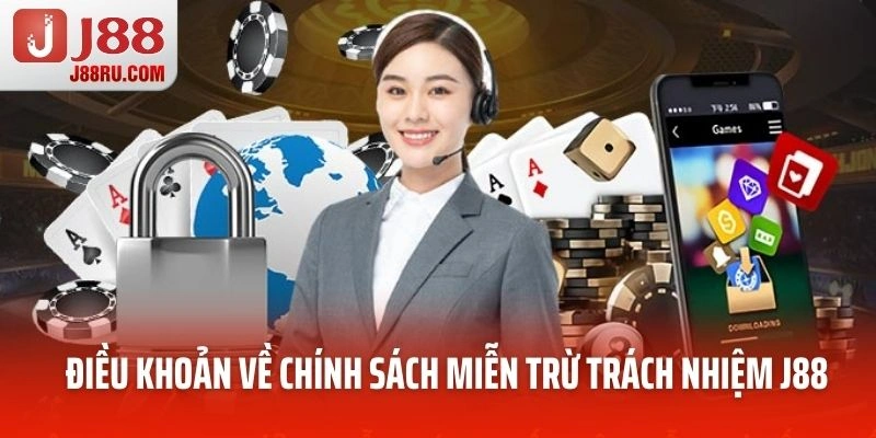 Điều khoản về chính sách miễn trừ trách nhiệm J88