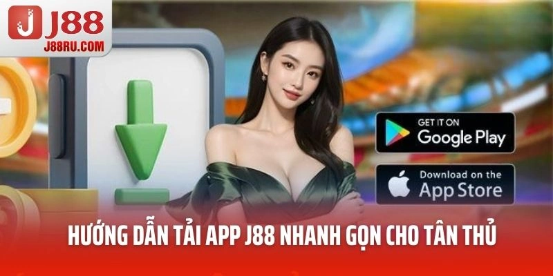 Hướng dẫn tải app J88 nhanh gọn cho tân thủ Hướng dẫn tải app J88 nhanh gọn cho tân thủ